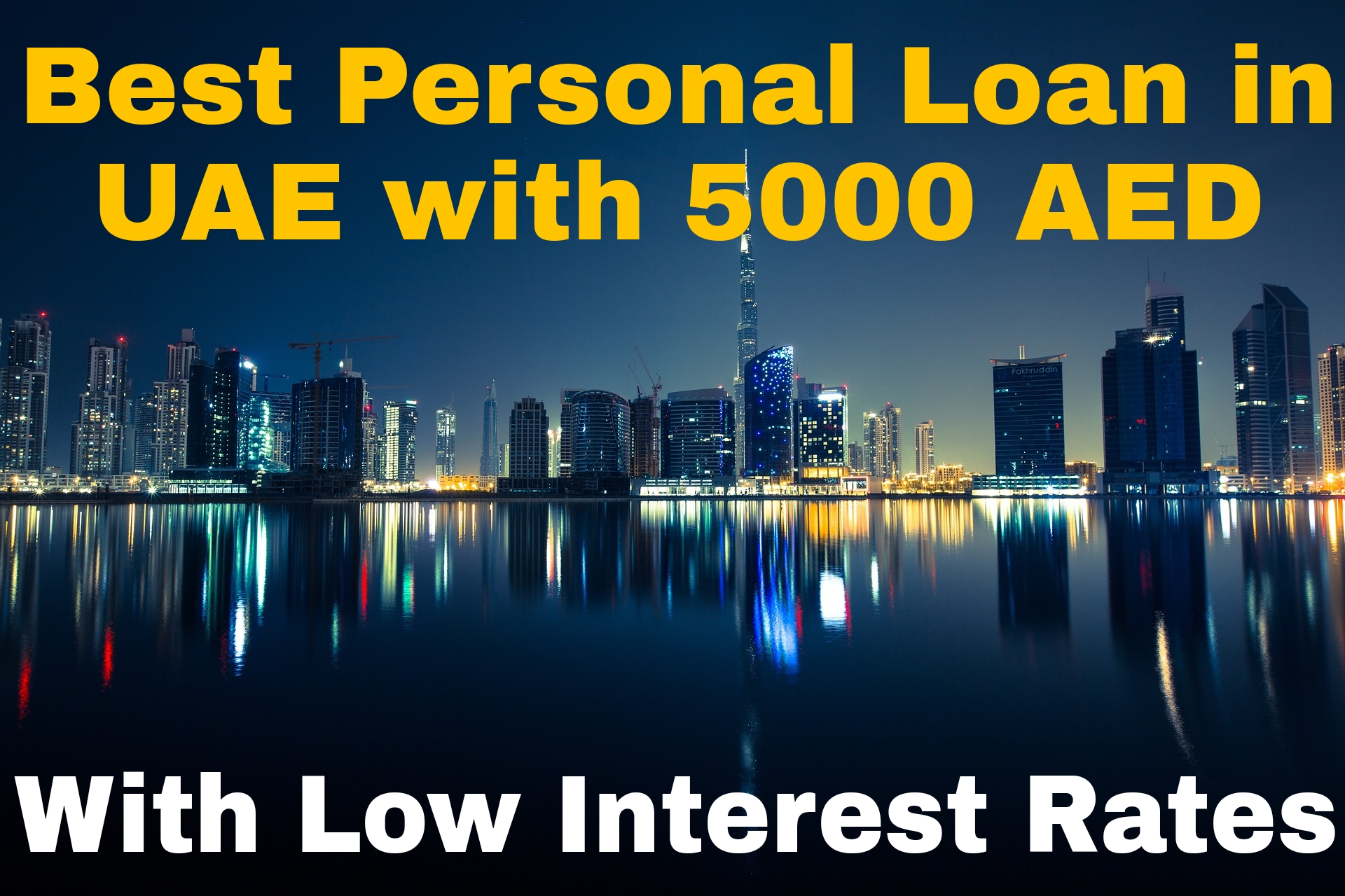 Personal Loan In UAE 5000 Salary Easy Loan In UAE 2024