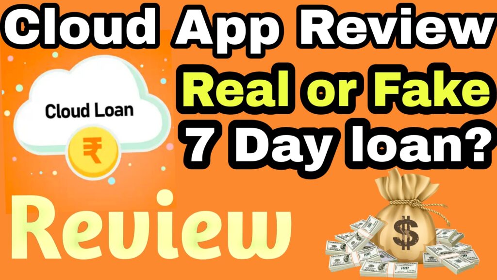 Cloud loan app review