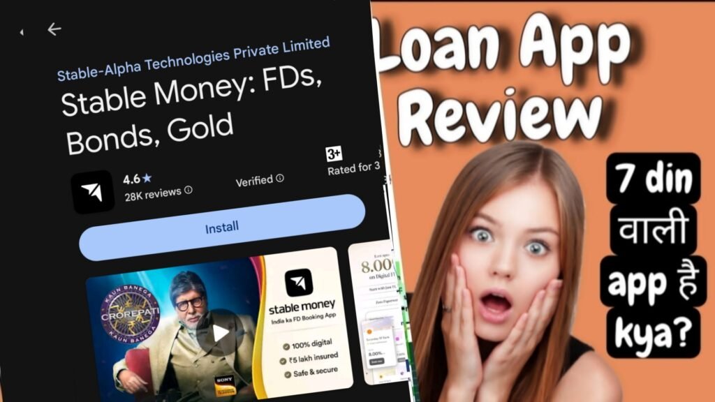 Stable Money App Scam Alert: Ye 7 Day Credit Loan Wala App Aapke Paise Ko Hold Karke Heavy Charges Lagata Hai – Real Users Ke Shocking Reviews