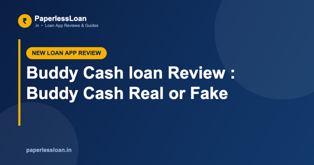 Buddy Cash loan Review : Buddy Cash Real or Fake Buddy Cash loan Review : Buddy Cash Real or Fake